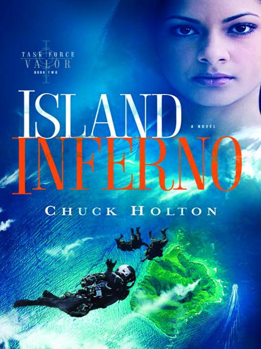 Title details for Island Inferno by Chuck Holton - Available